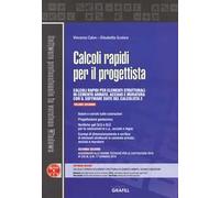 Calcoli rapidi per il progettista. Con software. Vol. 2