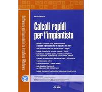 Calcoli rapidi per l'impiantista. Con Contenuto digitale per download e accesso online