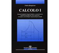 Calcolo 1. Esercizi integrali indefiniti, integrali definiti secondo Riemann, integrale generalizzato, serie numeriche, formula e serie di Taylor...