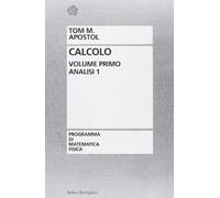 Calcolo. Vol. 1 - Apostol Tom M.