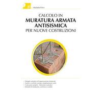 Calcolo della muratura armata antisismica per nuove costruzioni