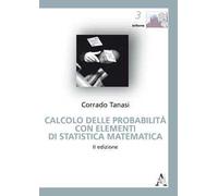Calcolo delle probabilità con elementi di statistica matematica