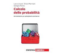 Calcolo delle probabilità. Un trattatello per principianti volenterosi. Con e-book