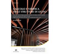 Libri Bruno Zan - Calcolo E Verifica Delle Strutture Di Legno