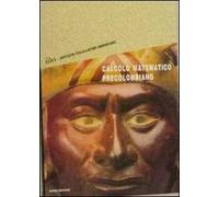 Calcolo matematico precolombiano