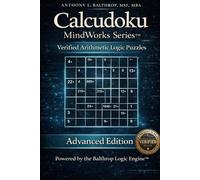 Calcudoku MindWorks Series™: Advanced Edition (8×8 Grid • Pocket Edition 6x9): Verified Arithmetic Logic Puzzles for Strategic Solvers