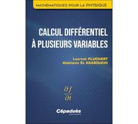 Calcul différentiel à plusieurs variables. Mathématiques pour la Physique