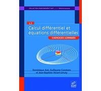 Calcul différentiel et équations différentielles: Exercices corrigés