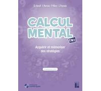 Calcul mental CM1: Acquérir et mémoriser des stratégies