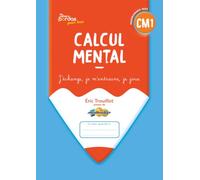 Calcul mental CM1: J'échange, je m'entraine, je joue