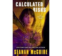 Calculated Risks: 10