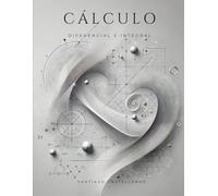 Cálculo Diferencial e Integral: CALCULUS, MATH, Engineering
