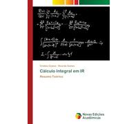 Cálculo Integral em IR: Resumo Teórico