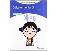 CÁLCULO MENTAL 5 SANTILLANA CUADERNOS