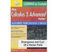 Calculus 3 Advanced Tutor - Divergence & Curl of a Vector