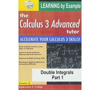 Calculus 3 Advanced Tutor - Double Integrals Part 1