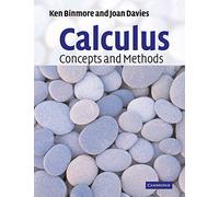 Calculus: Concepts and Methods: Ken Binmore, Joan Davies
