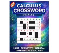 Calculus CrossWord Puzzles for University Students: Test your knowledge of calculus terminology, symbols, formulas, and key concepts through challenging crossword puzzles.