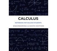 calculus - engineering&math edition: notebook for college students