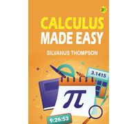 Calculus Made Easy