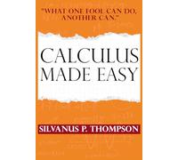 Calculus Made Easy