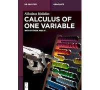 Calculus of One Variable: with Python and AI