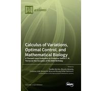 Calculus of Variations, Optimal Control, and Mathematical Bio (Copertina rigida)