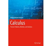 Calculus: Practice Problems, Methods, and Solutions