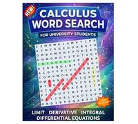 Calculus word search for university students: Fun and Challenging Puzzles to Review Calculus: Limits, Derivatives, Integrals, Functions, Elementary ... Differential Equations and math symbols