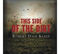 Caldeira Jr, Robert - This Side of the Dirt
