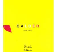 Calder. Ediz. illustrata