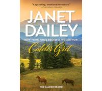Calder Grit: A Sweeping Historical Ranching Dynasty Novel: 2