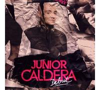 Caldera, Junior - Debut