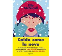 Libri McNicoll Elle - Caldo Come La Neve