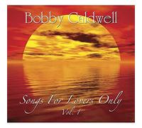 Caldwell, Bobby - Vol. 1-Songs For Lovers Only