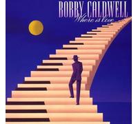Caldwell Bobby - Where Is Love