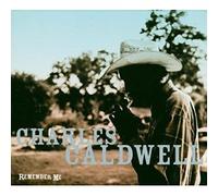 Caldwell, Charles - Remember Me