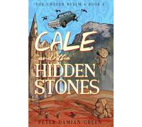 Cale and the Hidden Stones