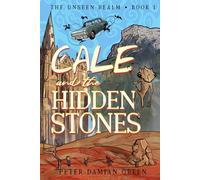 Cale and the Hidden Stones