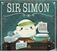 Cale Atkinson Sir Simon: Super Scarer (Copertina rigida)
