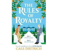 Cale Dietrich The Rules of Royalty (Tascabile)