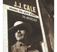 Cale, J.J. - Anyway The Wind Blows: The Anthology by Cale, J.J. (1997) Audio CD
