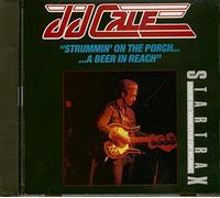 Cale, J.J. - Strummin' On The Porch