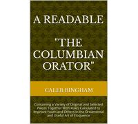 Caleb Bingham The Columbian Orator (Tascabile)