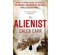 Caleb Carr The Alienist (Tascabile) Laszlo Kreizler & John Schuyler Moore