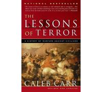 Caleb Carr The Lessons of Terror (Tascabile)