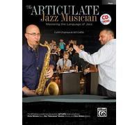 Caleb Chapman Jeff Coffin The Articulate Jazz Musician (Mixed Media Product)
