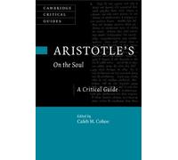 Caleb Cohoe Aristotle's On the Soul (Tascabile) Cambridge Critical Guides