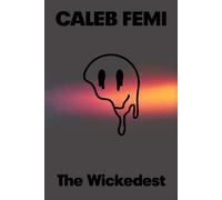 Caleb Femi The Wickedest (Copertina rigida)