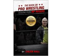 Caleb Hall The Book On Pro Wrestling (Tascabile)